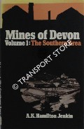 Mines of Devon - The Southern Area by HAMILTON JENKIN, A. K.